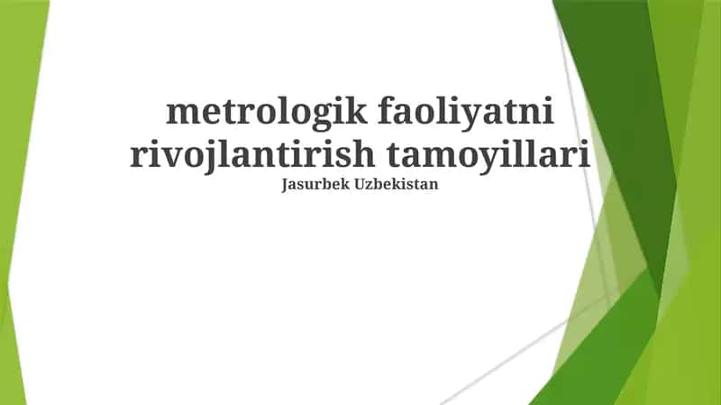 Metrologik faoliyatni rivojlantirish tamoyillari 1
