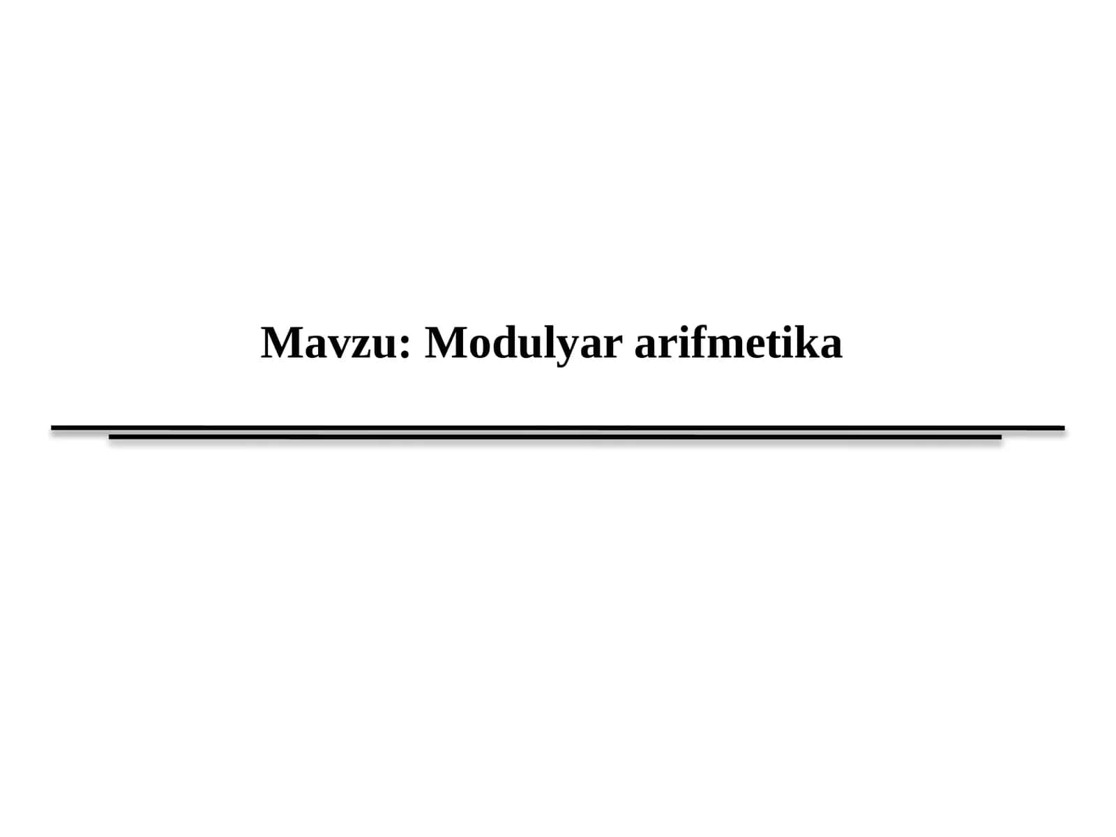 Modulyar arifmetika 1