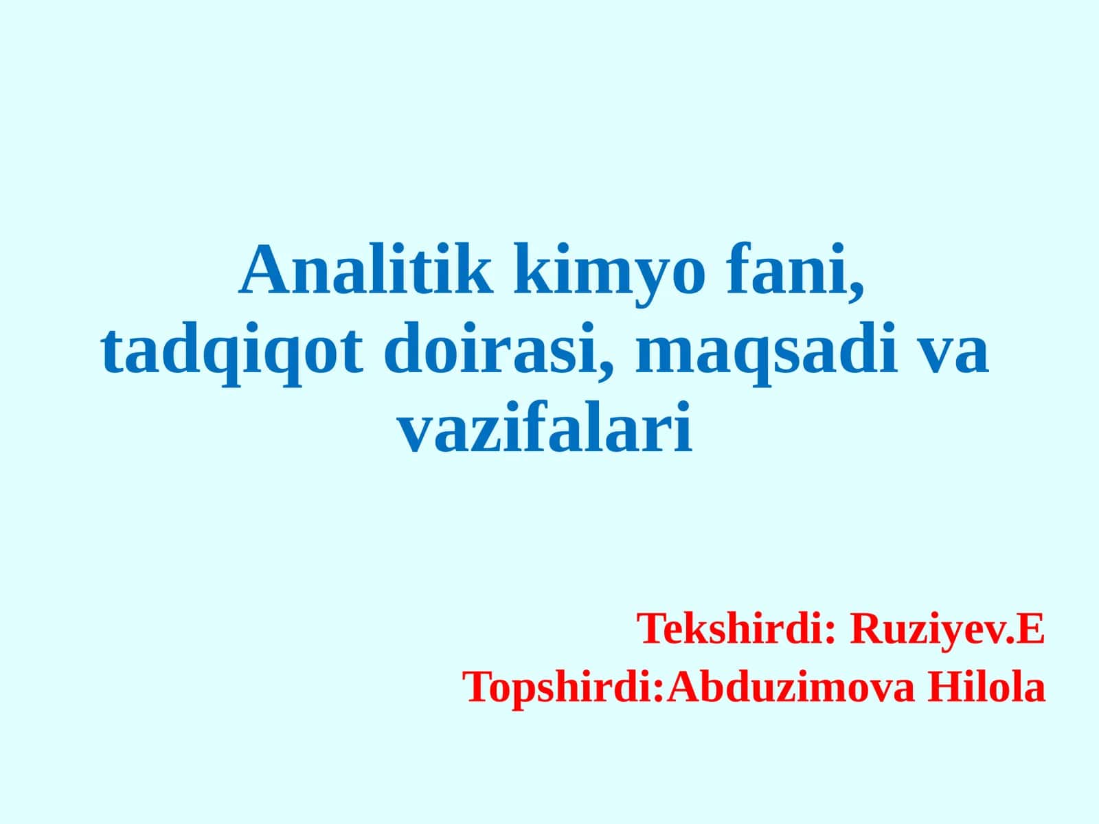 Analitikkimyo fanining asosiy vazifalari 1