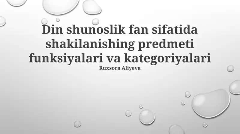 Din shunoslik fan sifatida shakilanishing predmeti funksiyalari va kategoriyalari 1