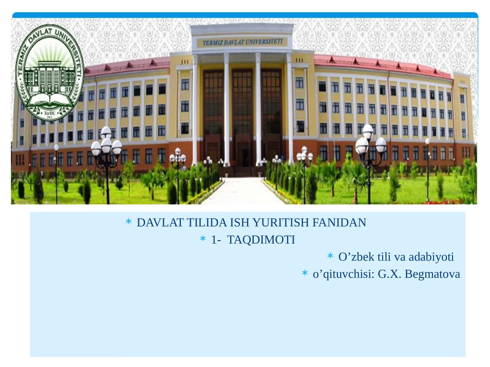 Ma’ruza. Davlat tilida ish yuritishning nazariy asoslari 1