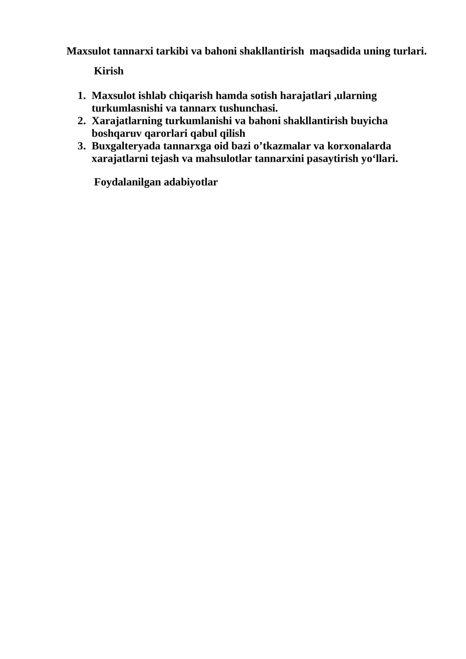 Maxsulot tannarxi tarkibi va bahoni shakllantirish maqsadida uning turlari 1