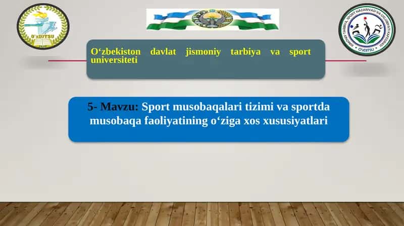 Sport musobaqalari tizimi va sportda musobaqa faoliyatining o‘ziga xos xususiyatlari 1