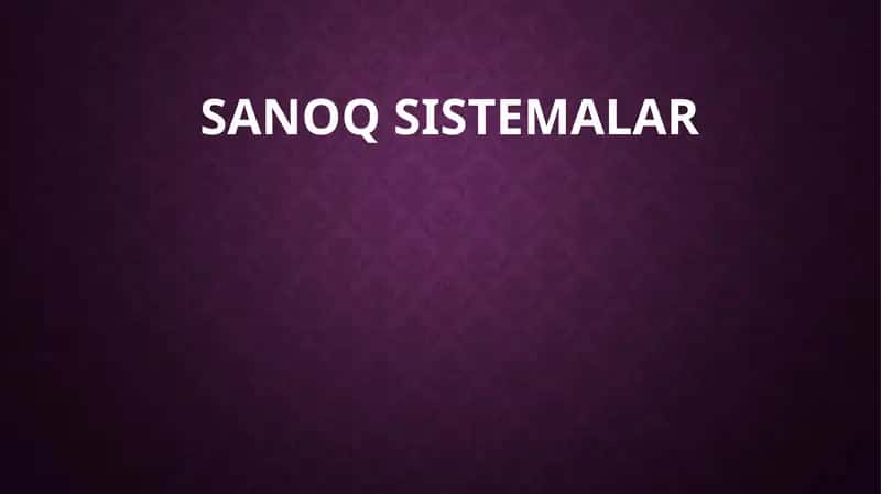 SANOQ SISTEMALAR 1