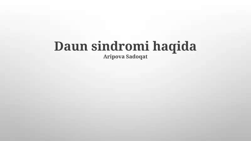 Daun sindromi haqida 1