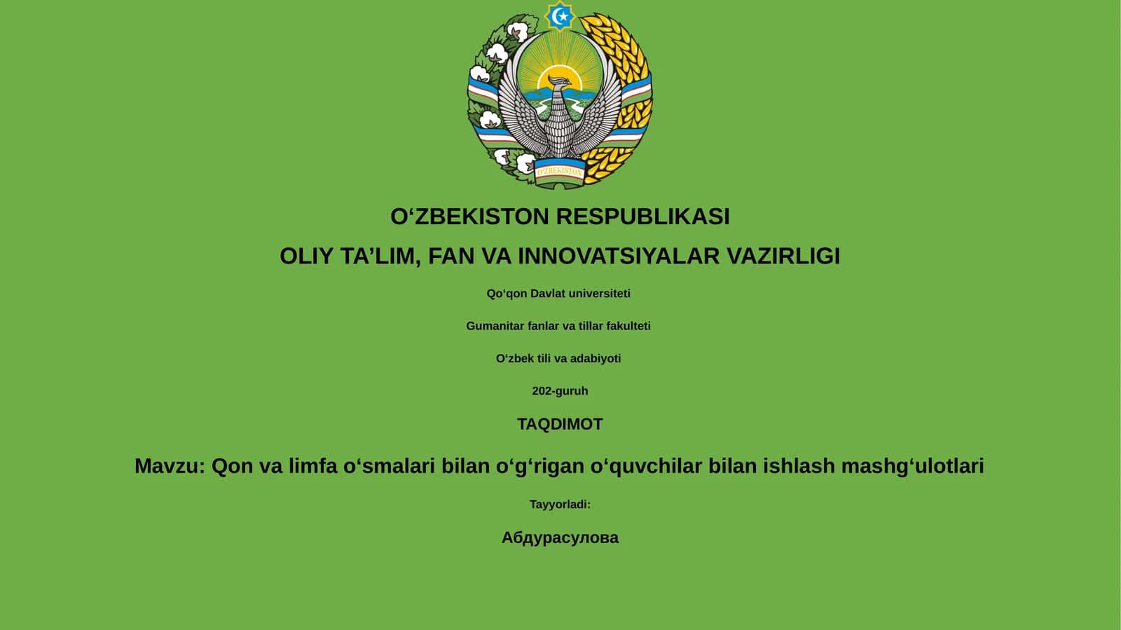 Qon va limfa oʻsmalari bilan oʻgʻrigan oʻquvchilar bilan ishlash mashgʻulotlari 1