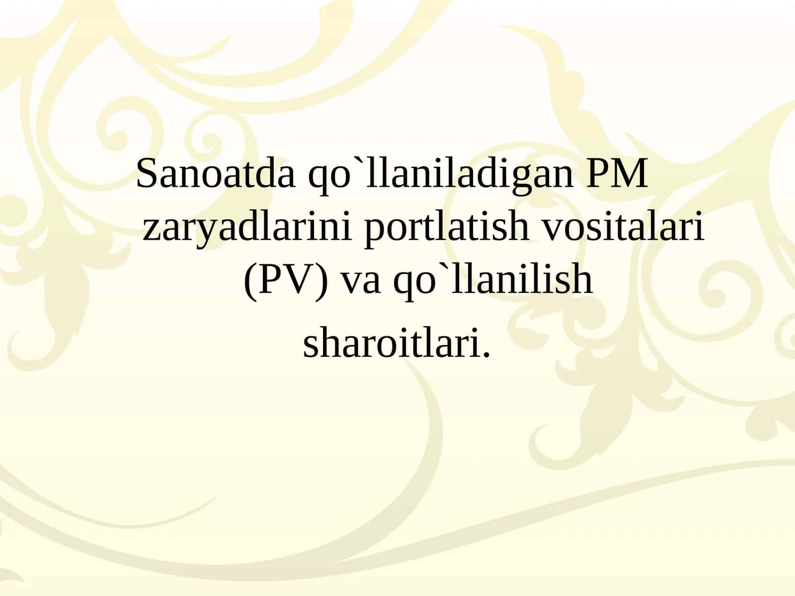 Sanoatda qo`llaniladigan PM zaryadlarini portlatish vositalari (PV) va qo`llanilish sharoitlari 1