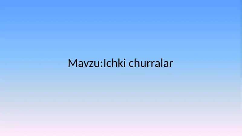 Ichki churralar 1