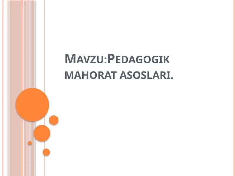 Pedagogik mahorat asoslari 1