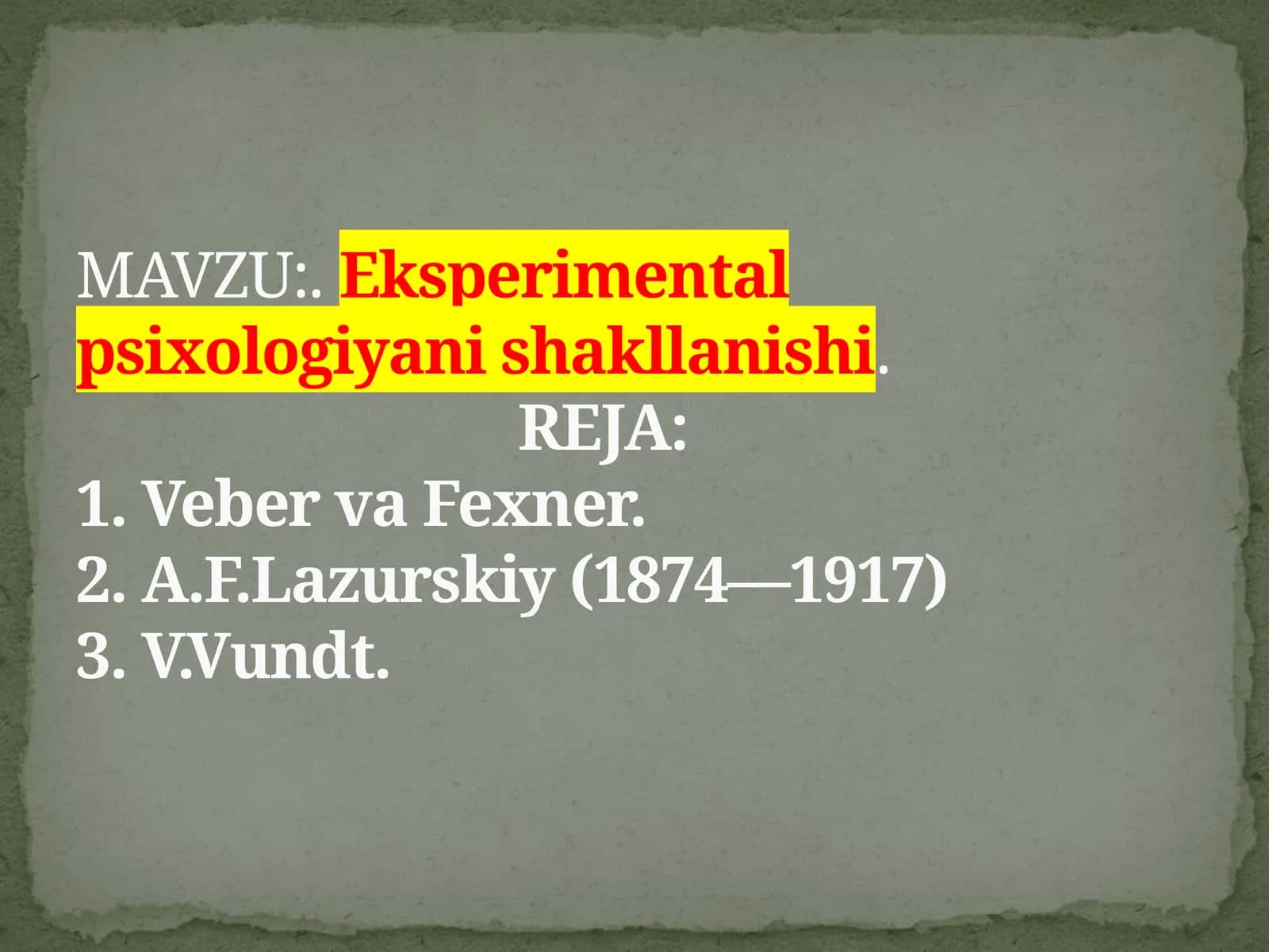 Eksperimental psixologiyani shakllanishi 1