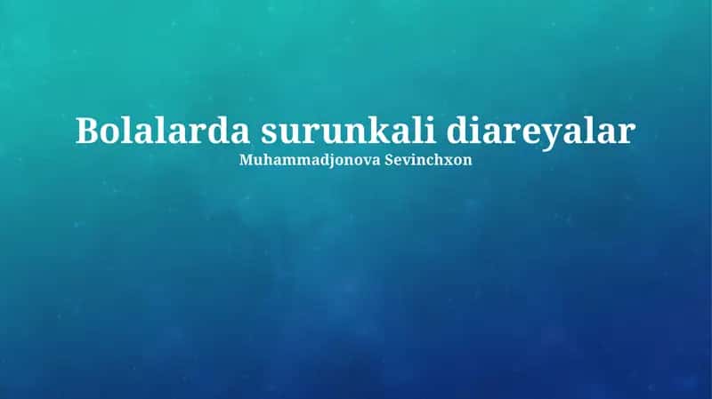 Bolalarda surunkali diareyalar 1