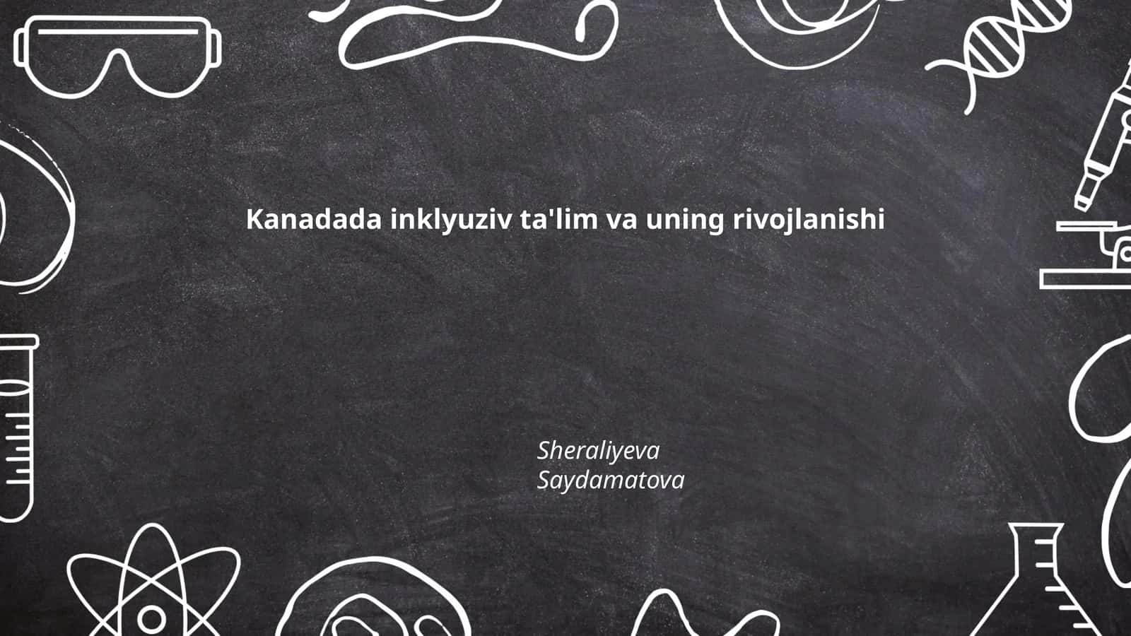 Kanadada inklyuziv ta'lim va uning rivojlanishi 1