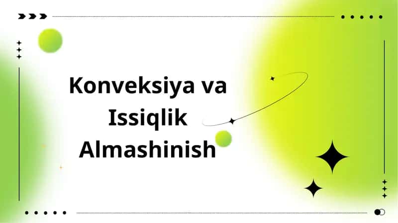 Konveksiya va Issiqlik Almashinish 1