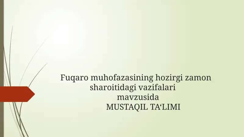 Fuqaro muhofazasining hozirgi zamon sharoitidagi vazifalari 1