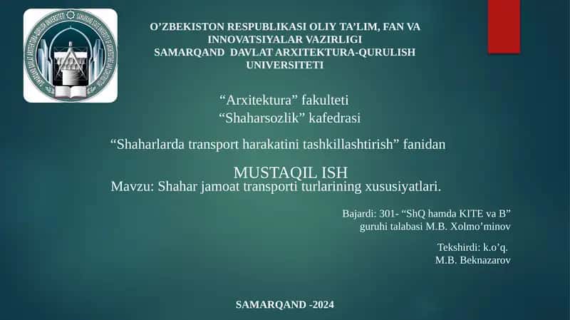 Shaharjamoat transporti tur larining xususiyatlari 1