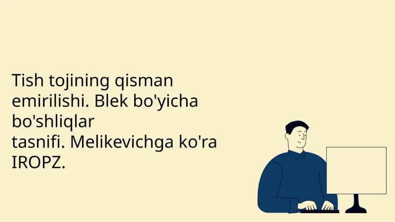 Tish tojining qisman yemirilishi. Blek bo'yicha bo‘shliqlar tasnifi. Melikevichga ko'ra IROPZ. 1