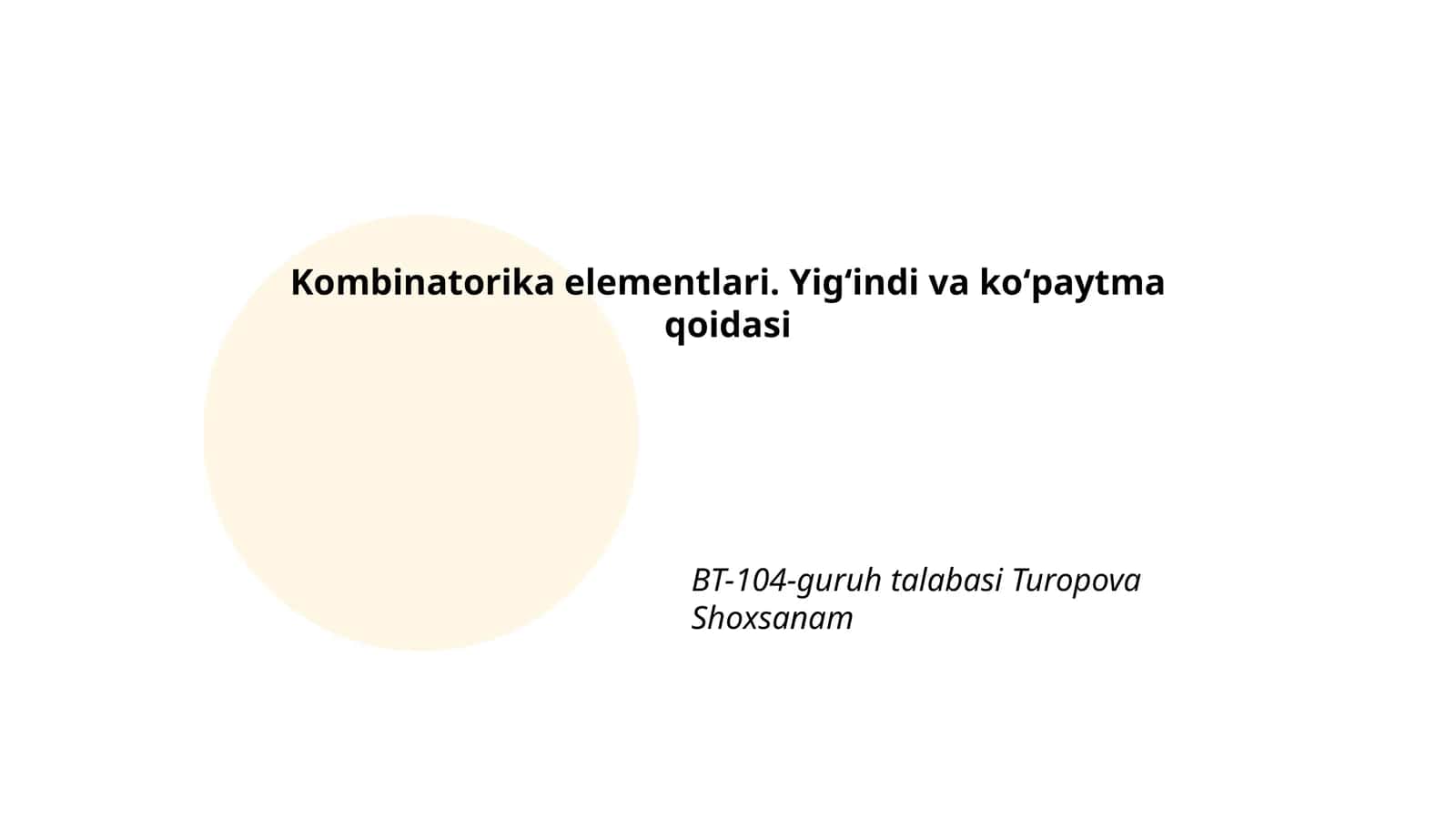 Kombinatorika elementlari. Yigʻindi va koʻpaytma qoidasi 1