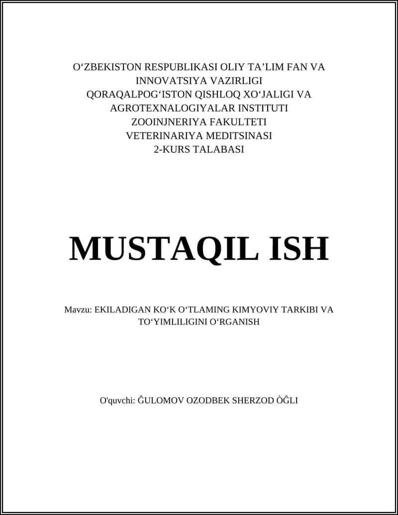 EKILADIGAN KO‘K O'TLAMNING KIMYOVIY TARKIBI VA TO'YIMLILIGINI O‘RGANISH 1
