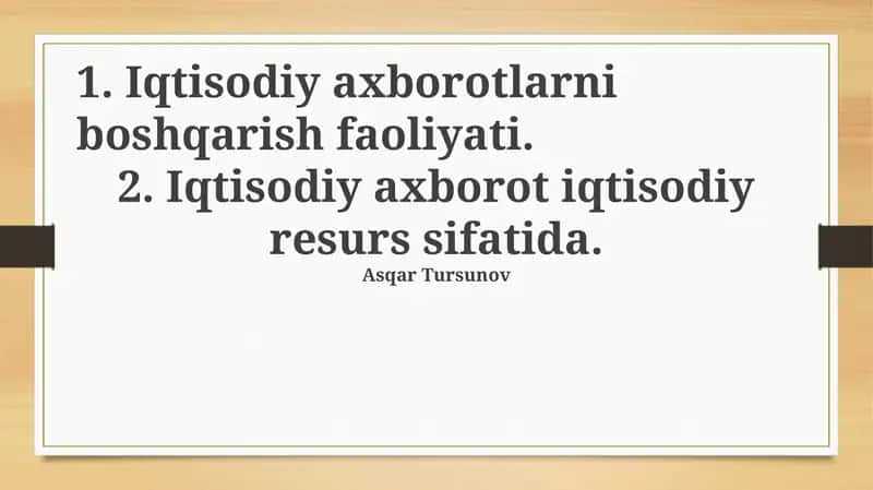 Iqtisodiy Axborotni Tahlil Qilish va Qo‘llash 1
