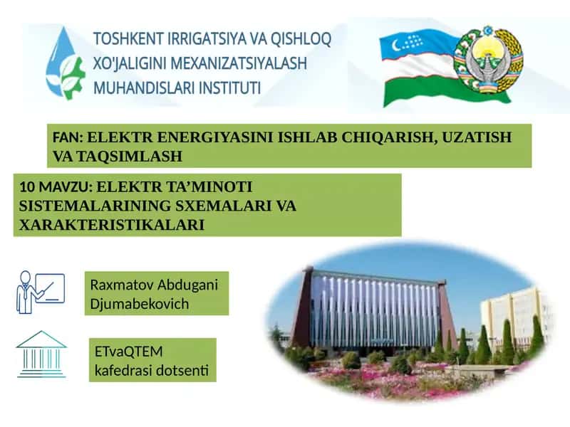 ELEKTR TA’MINОTI SISTEMALARININGSXEMALARI VAХARAKTERISTIKALARI 1