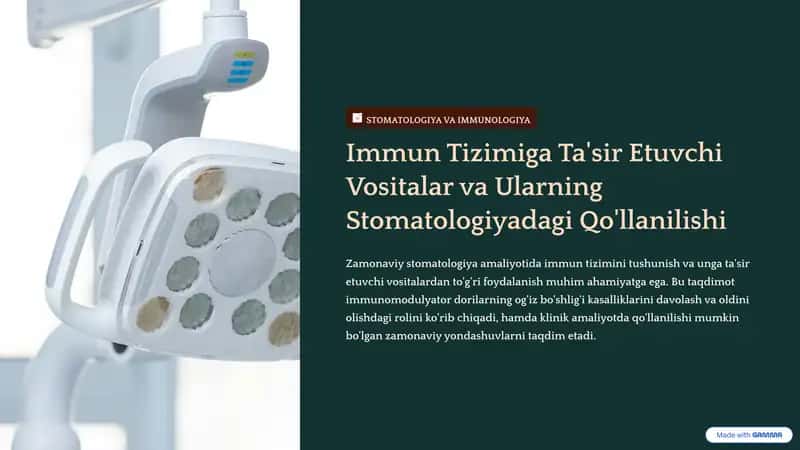 STOMATOLOGIYA VA IMMUNOLOGIYA 1
