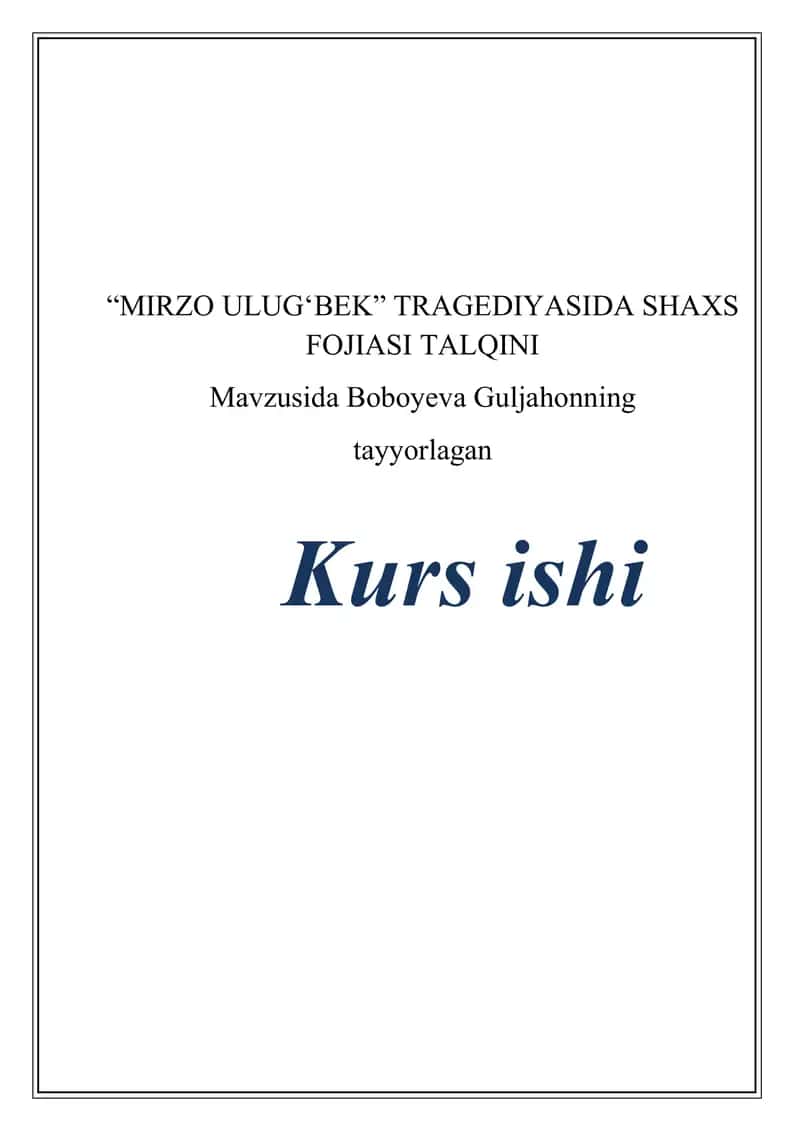 “MIRZO ULUG‘BEK” TRAGEDIYASIDA SHAXS    FOJIASI TALQINI 1