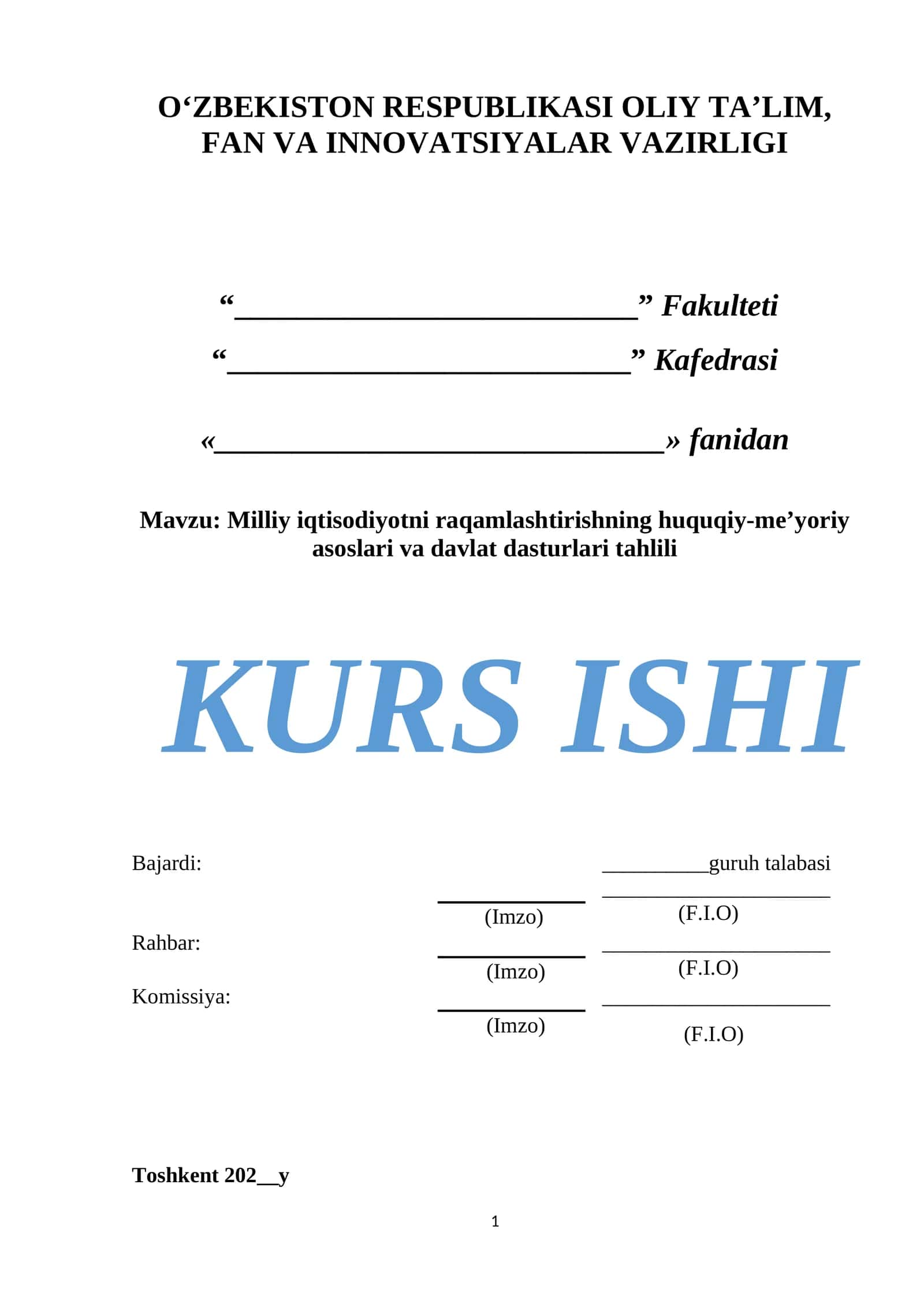 Milliy iqtisodiyotni raqamlashtirishning huquqiy-me’yoriy asoslari va davlat dasturlari tahlili.docx 1