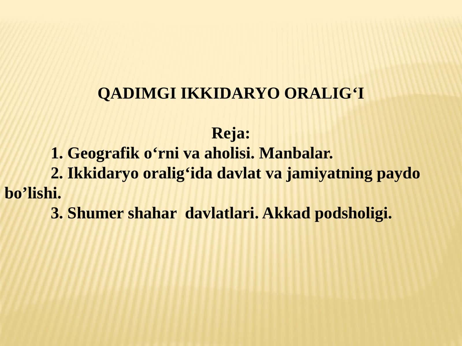 QADIMGI IKKIDARYOORALIG‘I 1