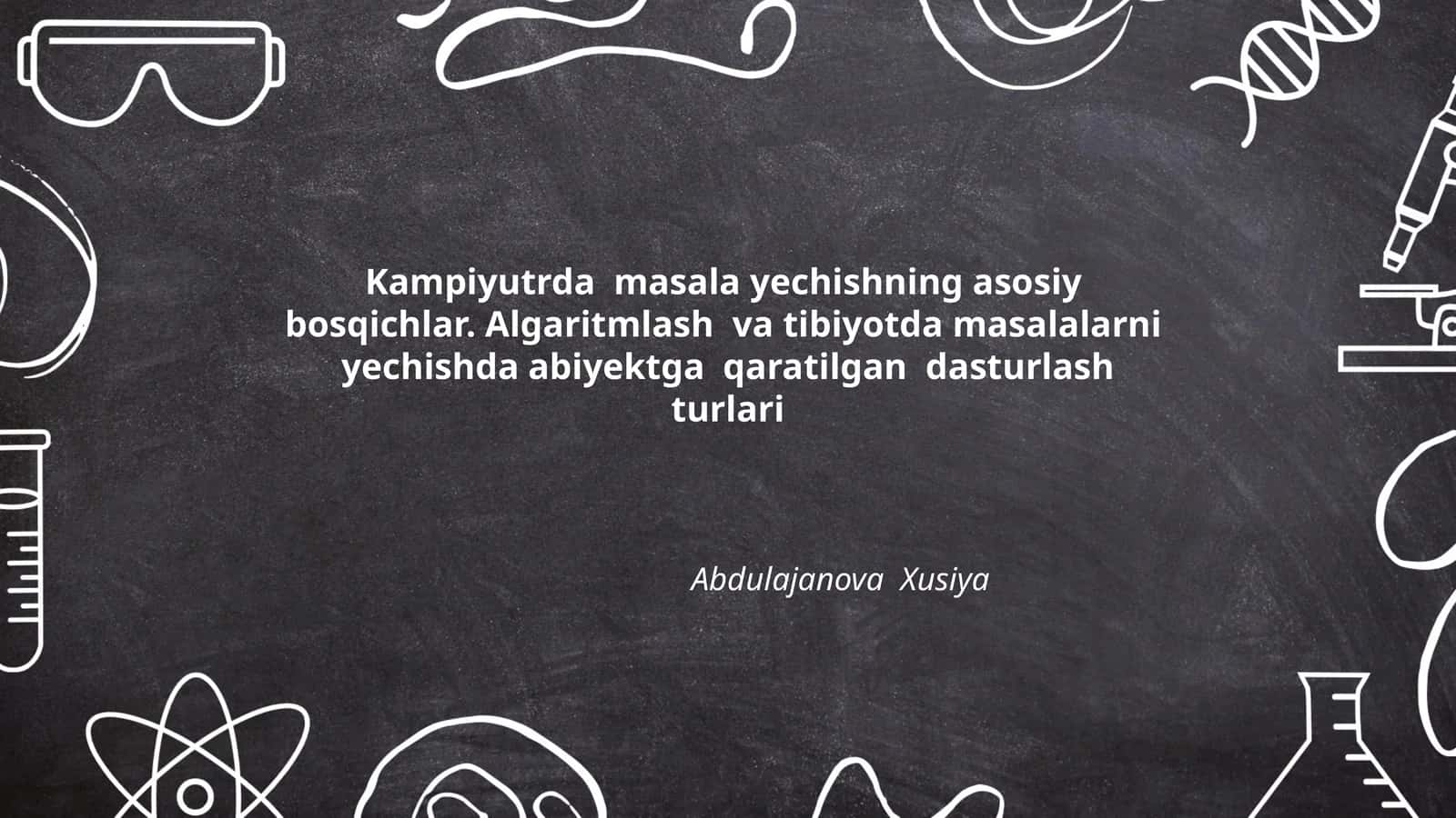 Algoritmlashning asosiy tushunchalari 1