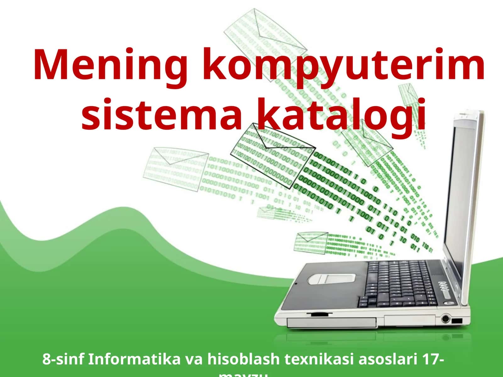 8-sinf Informatika Mening kompyuterim sistema katalogi 1