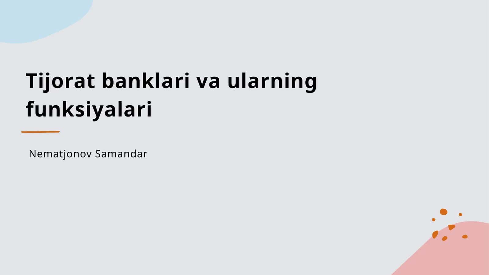 Tijorat banklari va ularning funksiyalari 1