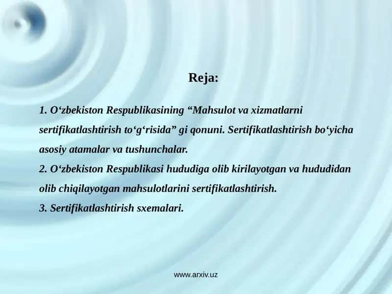 “Mahsulot va xizmatlarni sertifikatlashtirish to‘g‘risida” gi qonuni 1