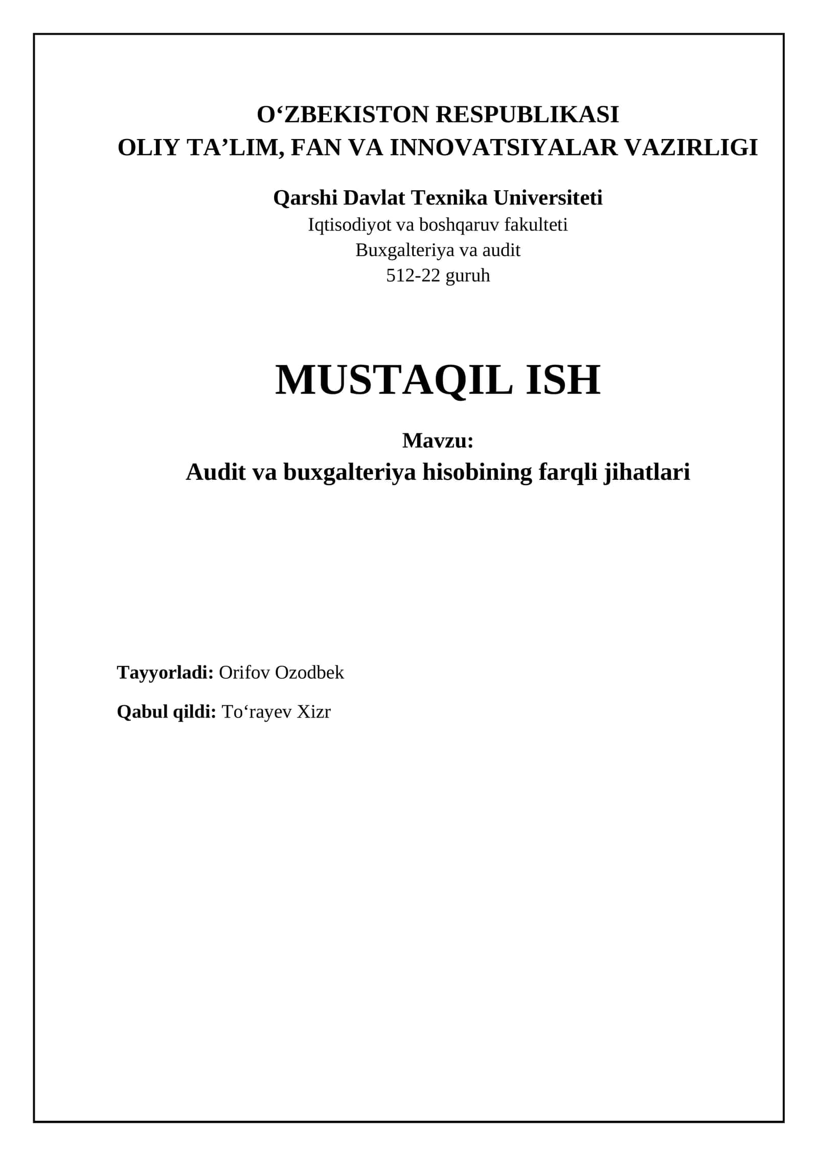 Audit va buxgalteriya hisobining farqli jihatlari 1