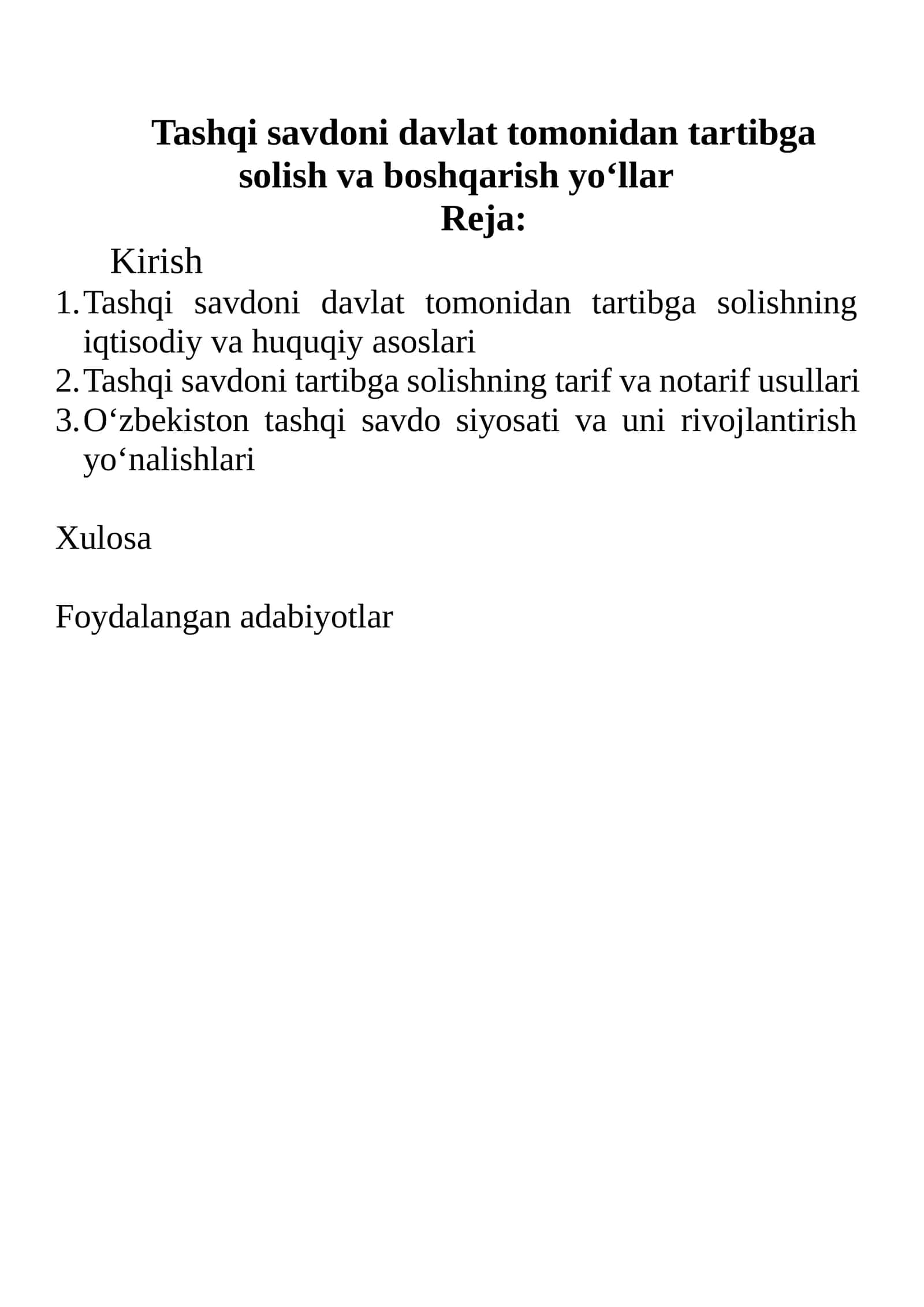 Tashqi savdoni davlat tomonidan tartibga solish va boshqarish yo‘llar 1