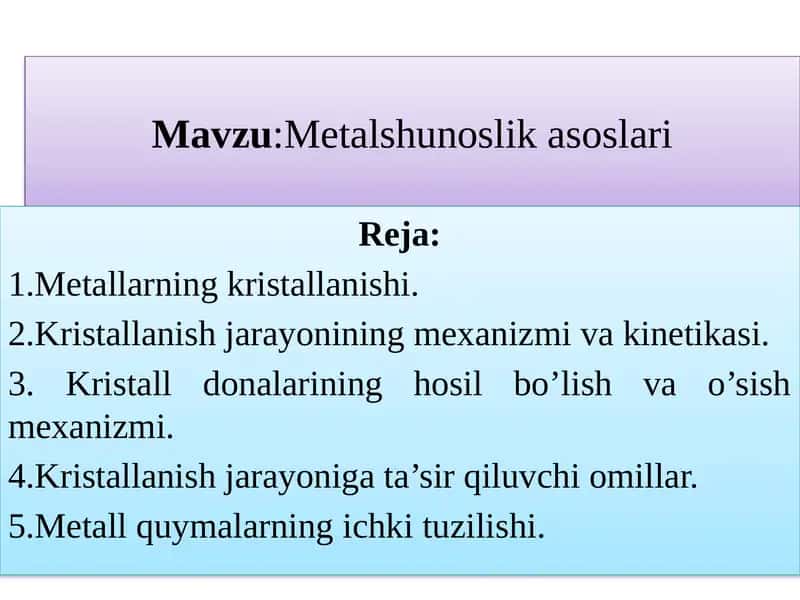 Metаlshunоslik аsоslаri 1
