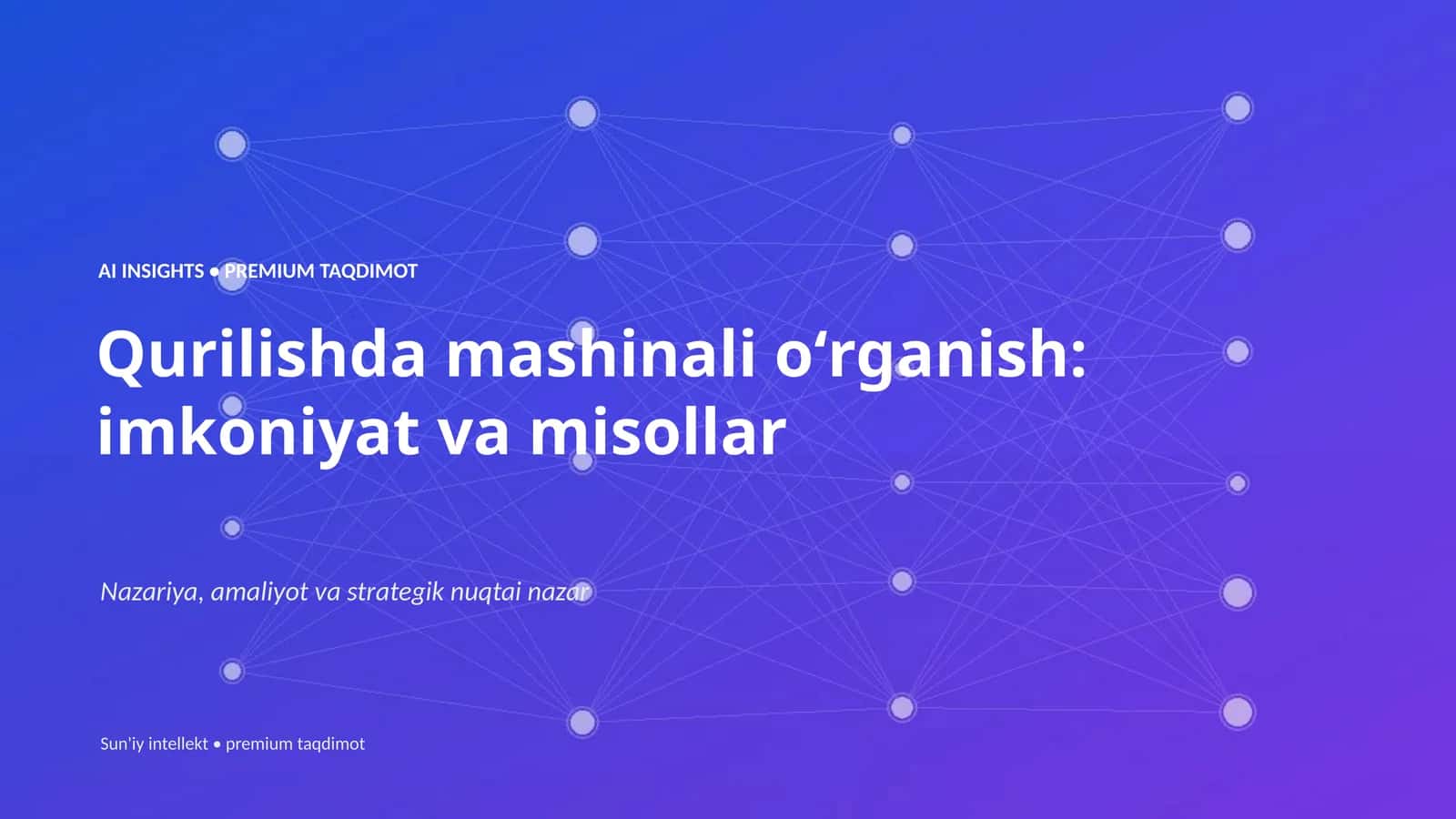 Mashinali oʻrganish: imkoniyat va misollar 1
