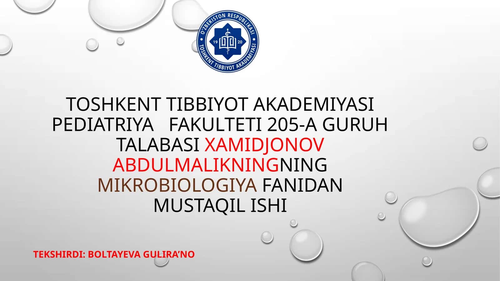 MIKROBIOLOGIYAFANIDAN MUSTAQIL ISHI 1