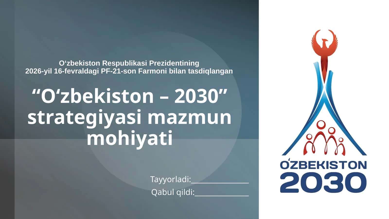 Takomillashgan “Oʻzbekiston – 2030” strategiyasi mazmun mohiyati 1