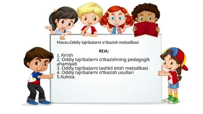Oddiy tajribalarni o‘tkazish metodikasi 1