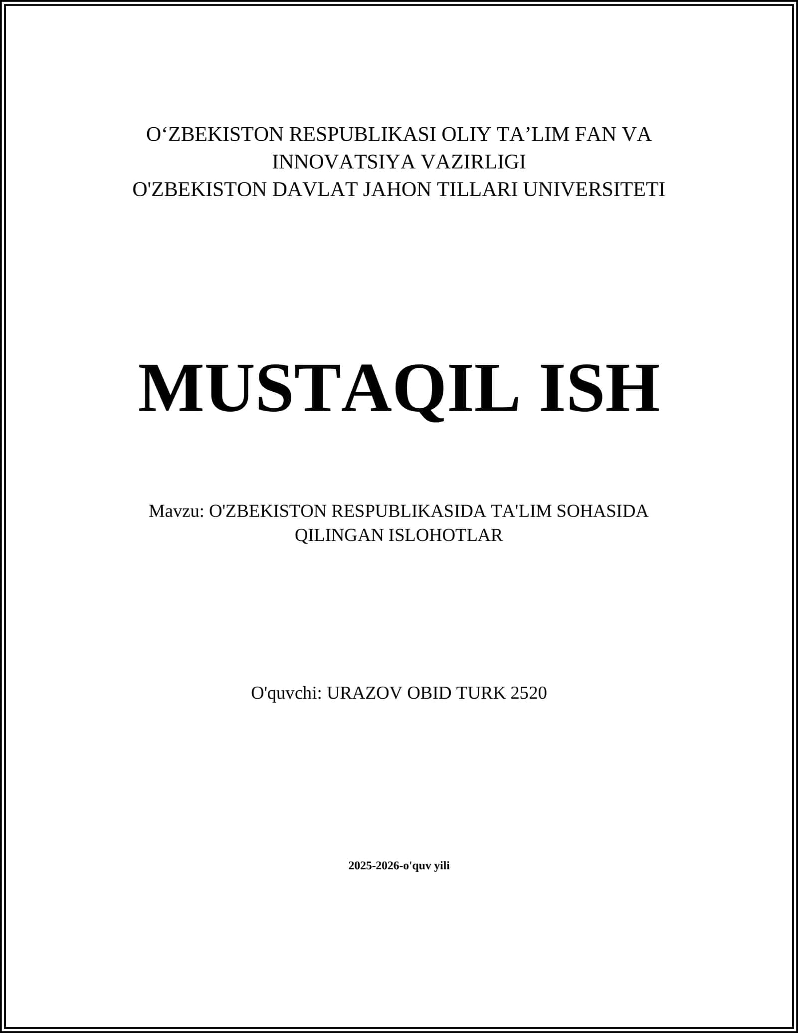 O'ZBEKISTON RESPUBLIKASIDA TA'LIM SOHASIDA QILINGAN ISLOHOTLAR 1