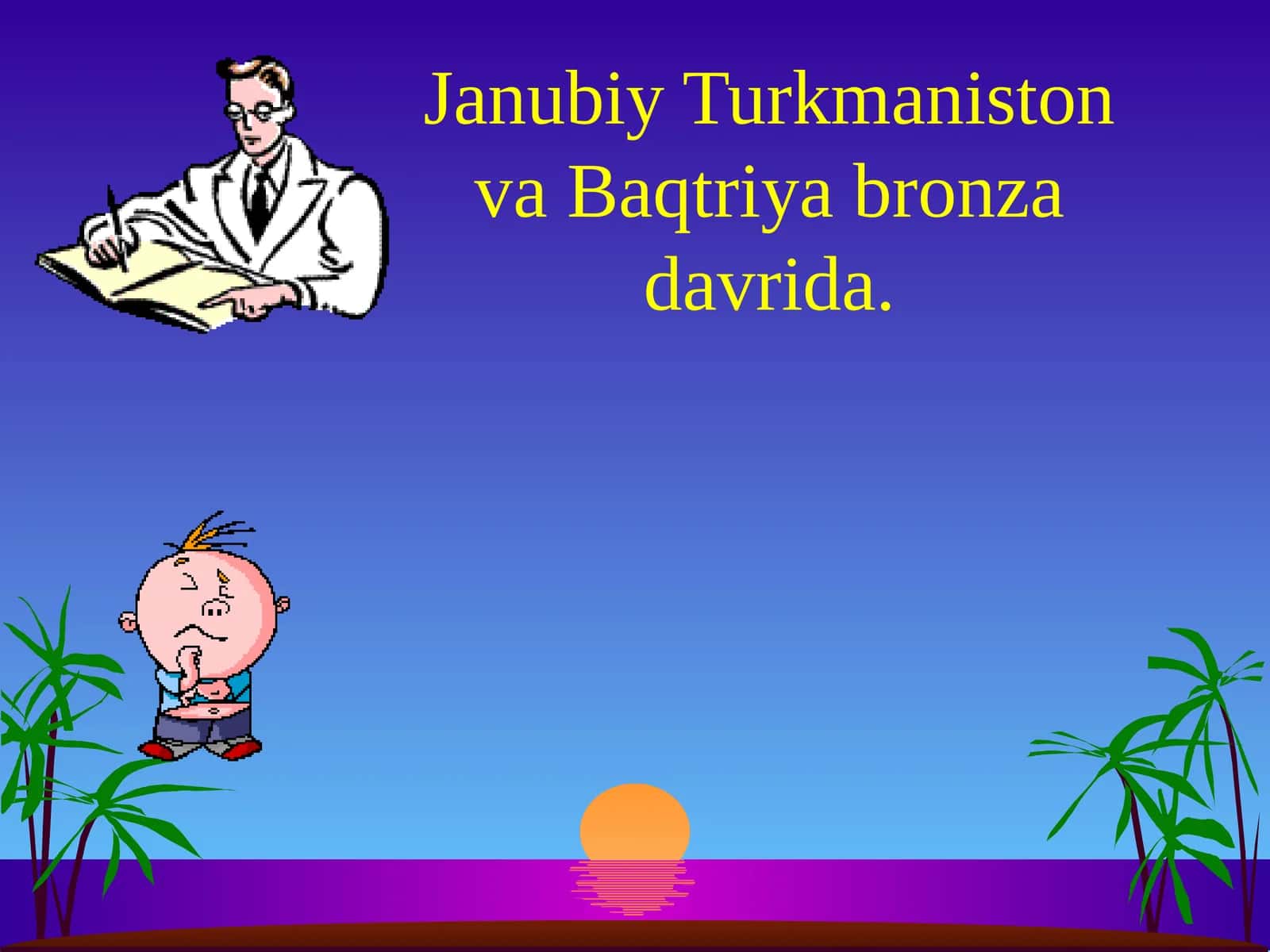 Janubiy Turkmaniston va Baqtriya bronza davrida 1