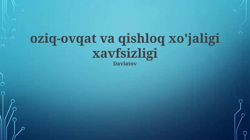 Oziq-ovqat va qishloq xo'jaligi xavfsizligi 1