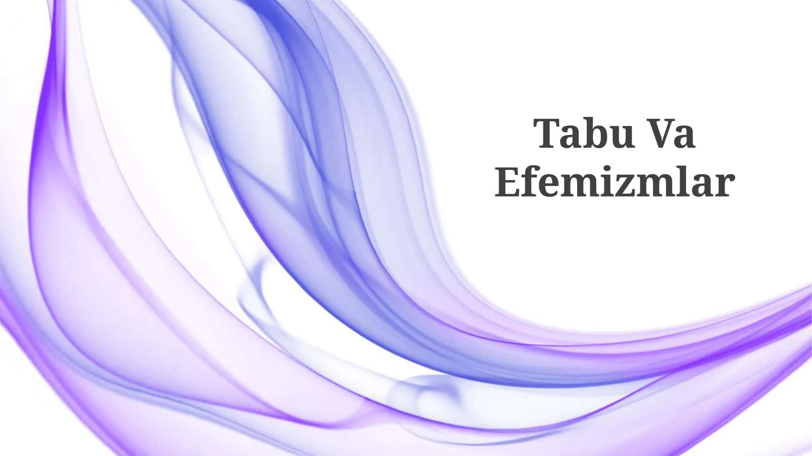 Tabu Va Efemizmlar 1
