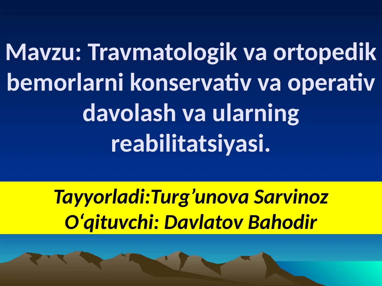 Travmatologik va ortopedik bemorlarni konservativ va operativ davolash va ularning reabilitatsiyasi 1