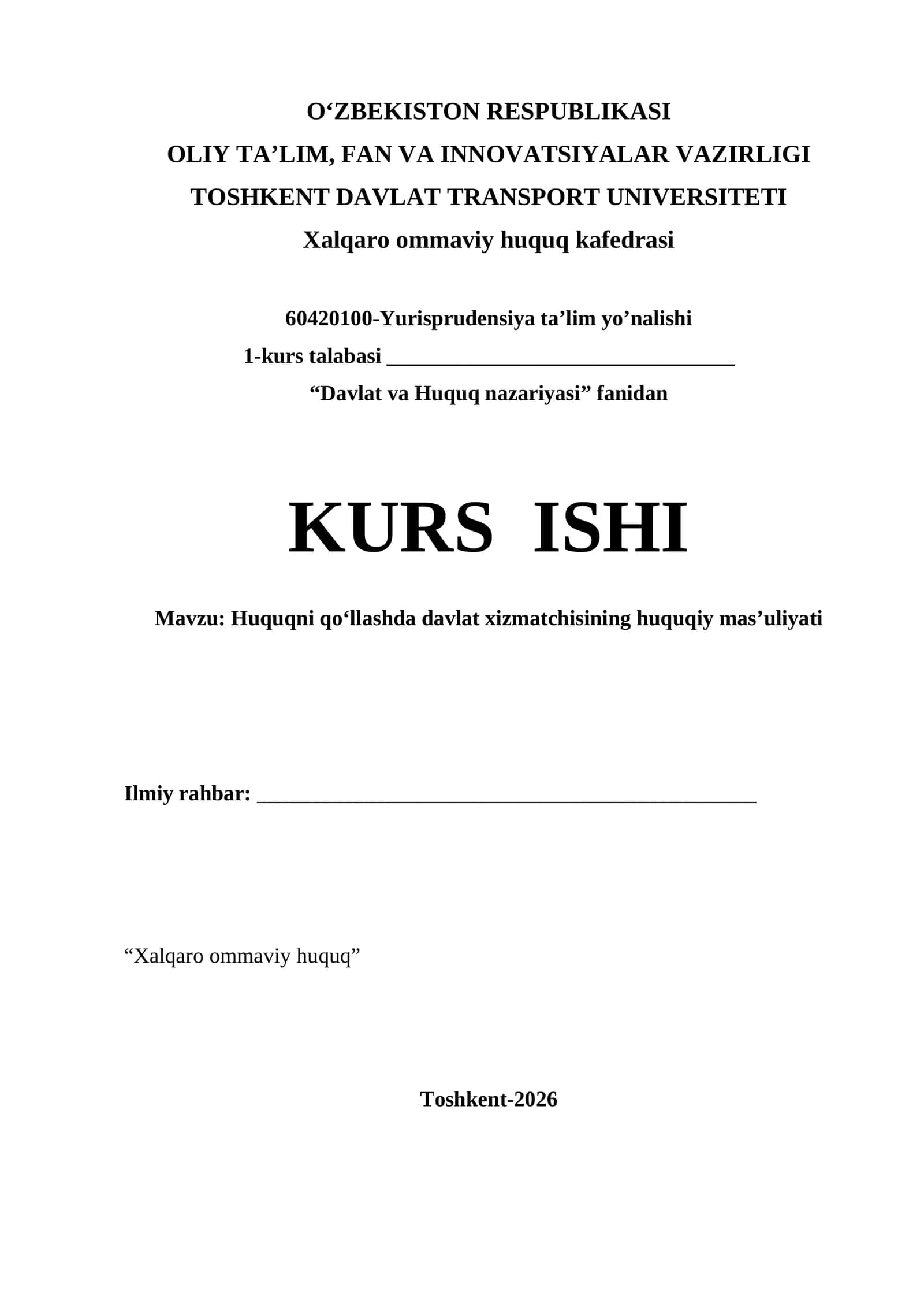 Huquqni qo‘llashda davlat xizmatchisining huquqiy mas’uliyati kurs ishi 1
