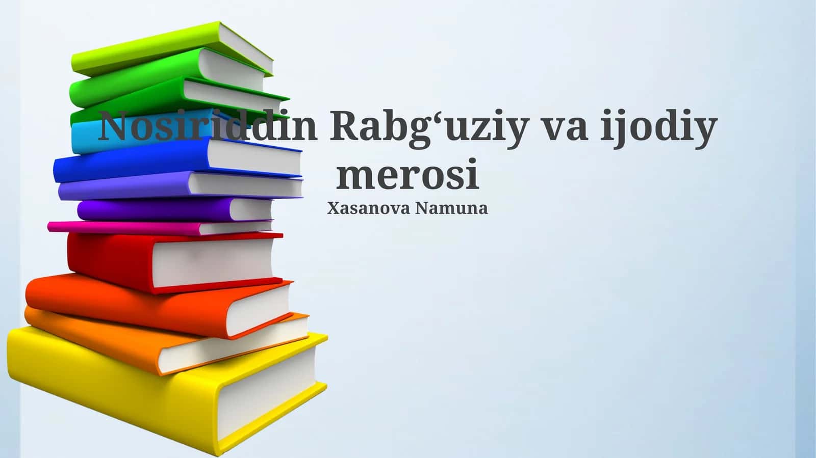 Nosiriddin Rabgʻuziy va ijodiy merosi 1