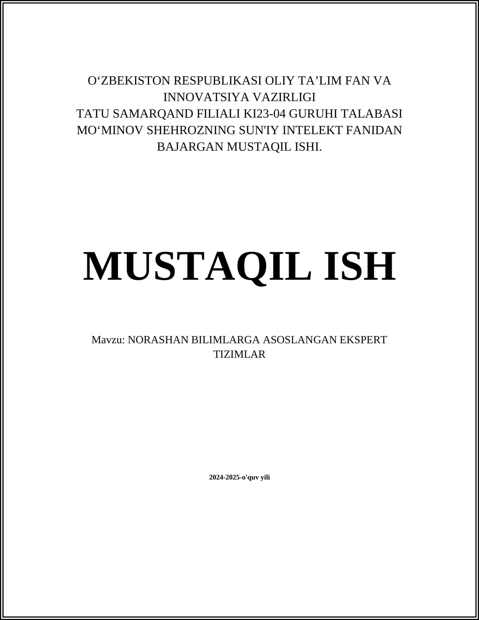 NORASHAN BILIMLARGA ASOSLANGAN EKSPERT TIZIMLAR 1