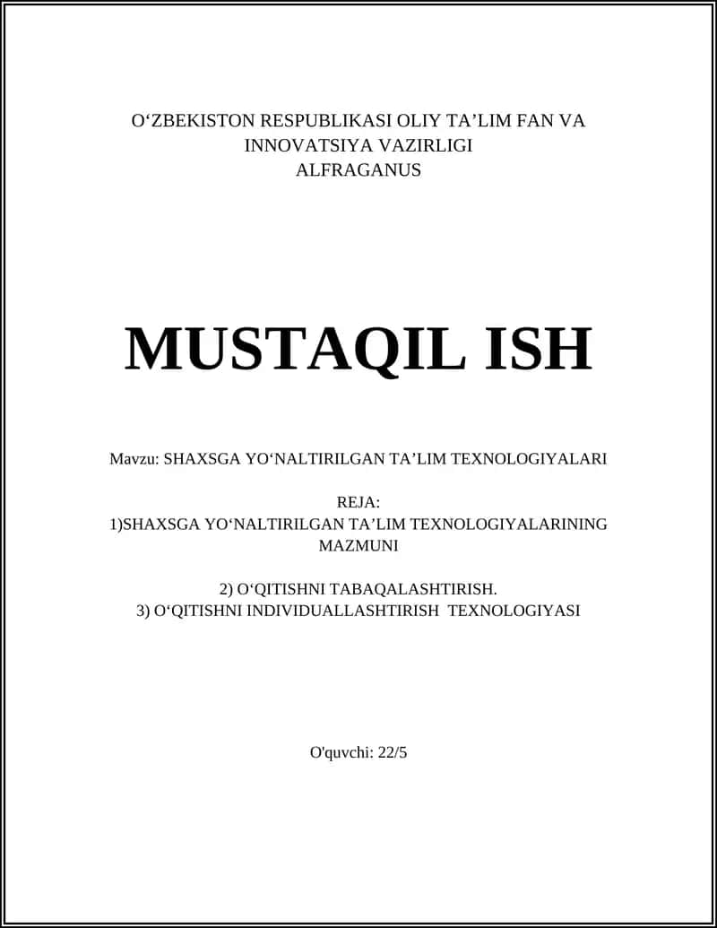 SHAXSGA YOʻNALTIRILGAN TA’LIM TEXNOLOGIYALARI 1