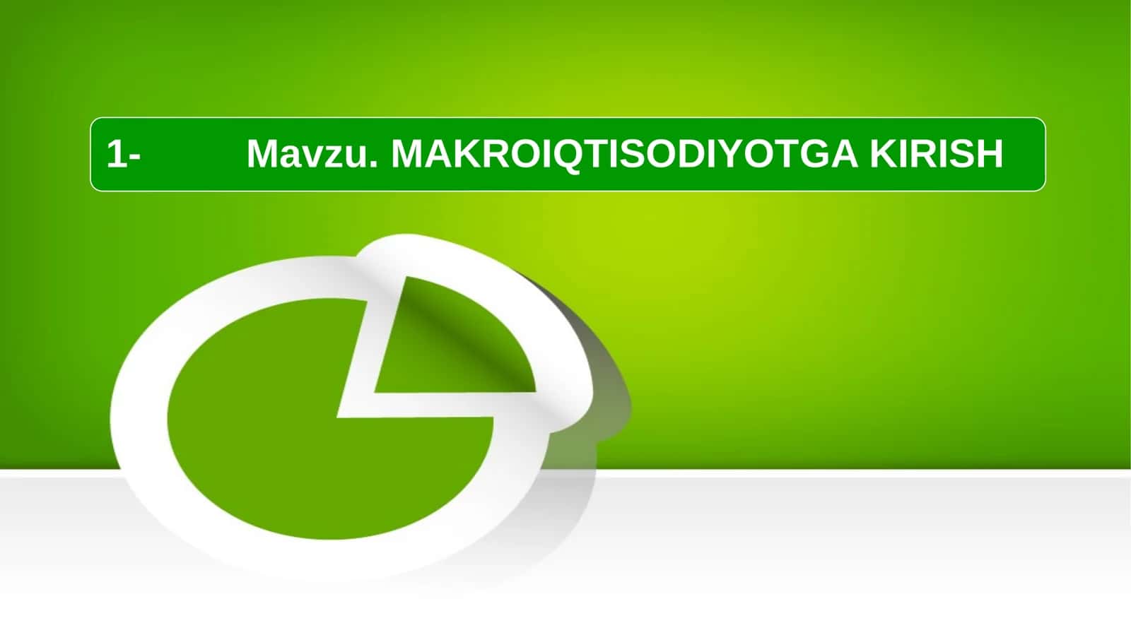 Makroiqtisodiyot 1