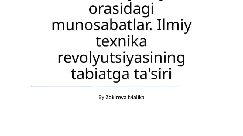 Tabiat va jamiyat orasidagi munosabatlar 1